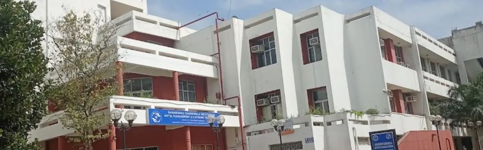 Banarsidas Chandiwala Institute of Hotel Management & Catering Technology